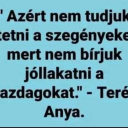 Milyen igaz...